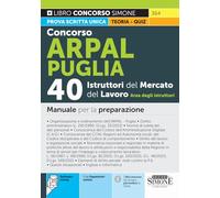 Concorso ARPAL Puglia 40 Istruttori del Mercato del Lavoro - Area degli istruttori - Manuale per la preparazione