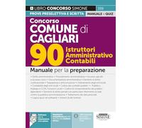 Concorso Comune di Cagliari - 90 Istruttori Amministrativo Contabili - Manuale per la preparazione