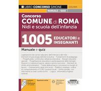 Concorso Comune di Roma Nidi e scuola dell'infanzia - 1005 Educatori e Insegnanti - Manuale per la preparazione