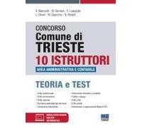 Concorso Comune Di Trieste. 10 Istruttori Area Amministrativa E Contabile. Teoria E Test