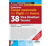 Concorso Corpo nazionale dei Vigili del Fuoco 38 Vice Direttori Tecnici - Manuale per la preparazione