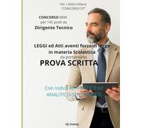 CONCORSO DT: Leggi ed Atti aventi forza di legge in materia Scolastica