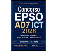 Concorso EPSO AD7 ICT 2026 Amministratori informatici per le istituzioni dell’Unione europea: Guida completa alla candidatura, ai test EPSO e alla prova tecnica ICT