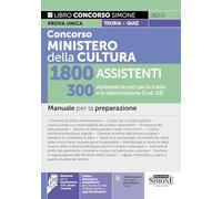 Concorso Ministero della Cultura - 1800 Assistenti - 300 Assistenti tecnici per la tutela e la valorizzazione (Cod. 02) - Manuale per la preparazione