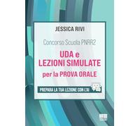 Concorso Scuola PNRR2 - UDA e lezioni simulate per la prova orale - Prepara la tua lezione con l'AI