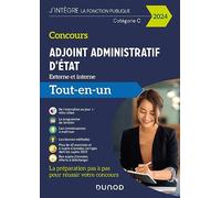 Concours Adjoint administratif d'Etat - 2024 - Externe et interne: Tout-en-un