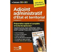 Concours Adjoint administratif d'État et territorial - Préparation rapide et complète à toutes les épreuves ! - Annales 2023 incluses: Catégorie C - ... - Concours 2024-2025 - Tout le cours en audio