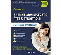 Concours Adjoint Administratif Etat & Territorial - Annales Corrigées