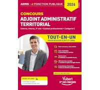 Concours Adjoint administratif territorial - Catégorie C - Tout-en-un: Concours externe, interne, 3e voie, examen professionnel 2026