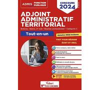 Concours Adjoint administratif territorial - Catégorie C - Tout-en-un: Concours externe, interne, 3e voie, examen professionnel 2024