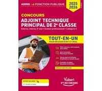 Concours Adjoint technique principal de 2e classe - Catégorie C - Tout-en-un - Annales 2024 incluses Olivier Bellégo (Auteur)