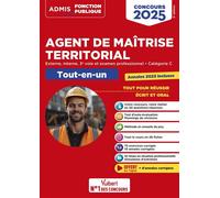 Concours Agent de maîtrise territorial 2025 - Catégorie C - Tout-en-un: Externe, interne, 3e voie, examen professionnel - Annales 2023 incluses