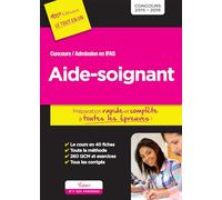 Concours Aide-soignant - Admission en IFAS - Préparation rapide et complète à toutes les épreuves: Concours 2016