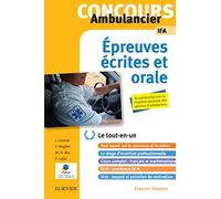Concours Ambulancier - Écrit et oral - IFA: Le tout-en-un