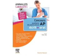 Concours Ap Auxiliaire De Puériculture - Annales Corrigées, Épreuves Écrites Et Orale
