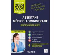 Concours Assistant médico-administratif 2024-2025 - Tout-en-un Concours interne et externe branche Secrétariat médical Catégorie B - Clothilde Poppe - Dunod - broché - Scolaire / Universitaire