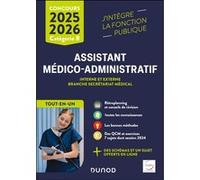 Concours Assistant médico-administratif 2025-2026 - Tout-en-un Clothilde Poppe (Auteur), Martine Daigneau (Auteur)