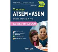 Concours ATSEM/ASEM 2020/2021 - 100 Fiches et 1 000 QCM: 100 Fiches et 1 000 QCM (2020-2021)