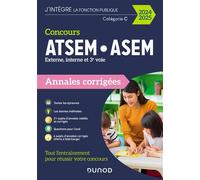 Concours ATSEM/ASEM - Annales corrigées - 2024-2025 Annales corrigées 2024-2025 - Corinne Pelletier - Dunod - broché - Scolaire / Universitaire