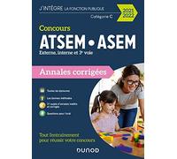 Concours ATSEM/ASEM - Annales corrigées - Concours 2021-2022: Annales corrigées - Concours 2021-2022 (2021-2022)