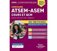 Concours ATSEM - ASEM en 100 fiches 2026-2027 - Cours et QCM Externe, interne, 3e voie - Catégorie C - Pierre-Brice Lebrun - Vuibert - broché - Scolaire / Universitaire