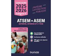Concours ATSEM/ASEM L'oral en 180 questions 2025-2026 (2025-2026)