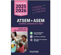 Concours ATSEM/ASEM L'oral en 180 questions 2025-2026 Corinne Pelletier (Auteur)