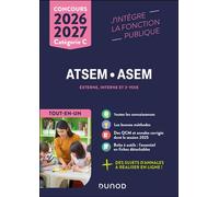 Concours ATSEM ASEM - Tout-en-un - 2026-2027 Externe, interne et 3e voie - Corinne Pelletier - Dunod - broché - Scolaire / Universitaire