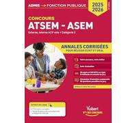 Concours ATSEM et ASEM - Catégorie C - Annales corrigées: Agent (territorial) spécialisé des écoles maternelles - 2025-2026