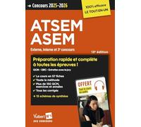Concours ATSEM et ASEM - Catégorie C - Préparation rapide et complète à toutes les épreuves - Tout le cours en audio: Agent (territorial) spécialisé ... externe, interne et 3e concours 2025-2026