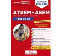 Concours ATSEM et ASEM - Catégorie C - Tout-en-un Agent (territorial) spécialisé des écoles maternelles - Concours externe, interne, 3e voie - 2024-2025 - Élodie Laplace - Vuibert - broché - Scolaire