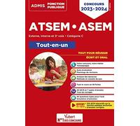 Concours ATSEM et ASEM - Catégorie C - Tout-en-un: Agent (territorial) spécialisé des écoles maternelles - Concours externe, interne, 3e voie - 2023-2024