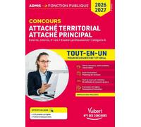 Concours Attaché territorial - Attaché principal - Catégorie A - Tout-en-un: Concours externe, interne, 3e voie et examen professionnel 2026-2027