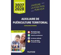 Concours Auxiliaire de puériculture territorial 2027-2028: Tout-en-un, Externe