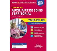 Concours Auxiliaire de soins territorial 2026-2027 - Tout-en-un Externe - Catégorie C - Pierre-Brice Lebrun - Vuibert - broché - Scolaire / Universitaire