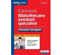 Concours Bibliothécaire assistant spécialisé - Catégorie B - Annales corrigées - Entraînement