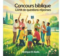Concours biblique: livrent de questions-responses