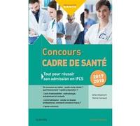 Concours Cadre de santé 2017-2018 Gilles Desserprit (Auteur), Patrick Farnault (Auteur)