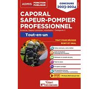 Concours Caporal Sapeur-pompier professionnel - Tout-en-un - Catégorie C: Concours externe et concours externe réservé aux sapeurs-pompiers volontaires (SPV) - Concours 2023-2024