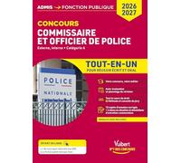 Concours commissaire de police et officier de police 2026-2027- Tout-en-un