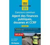 Concours commun agent administratif principal Finances publiques douanes CCRF 2e atégorie C 2018 - Marc Carmona - Studyrama Eds - broché - Scolaire / Universitaire