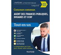 Concours commun Agent des finances publiques, douanes et CCRF - 2022-2023: Catégorie C - Tout-en-un (2022-2023)