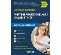 Concours Commun Agent des Finances Publiques Douanes et CCRF - Annales corrigées - Concours 2021-22 Annales corrigées - Concours 2021-2022 - Frédéric Lephay - Dunod - broché - Scolaire / Universitaire
