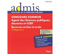 Concours commun, Agent des finances publiques, douanes et CCRF: Epreuves écrites et orale, Catégorie C