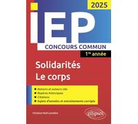 Concours commun IEP 1re année: Solidarités, Le corps