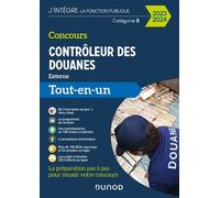 Concours Contrôleur des douanes - 2023/2024 Tout-en-un - Frantz Badufle - Dunod - broché - Scolaire / Universitaire