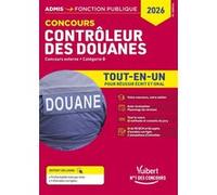 Concours Contrôleur des douanes - Catégorie B - Tout-en-un Branches opérations commerciales, surveillance et administration générale: DGDDI - Concours 2026