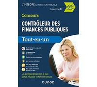 Concours Contrôleur des finances publiques - 2023-2024: Tout-en-un (2023-2024)