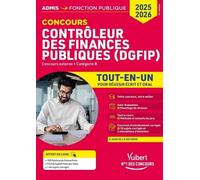 Concours Contrôleur Des Finances Publiques, Catégorie B - Tout-En-Un Pour Réussir Écrit Et Oral
