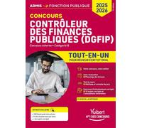 Concours Contrôleur des Finances publiques (DGFIP) - Catégorie B - Tout-en-un: Concours externe 2025-2026 20 tutos offerts